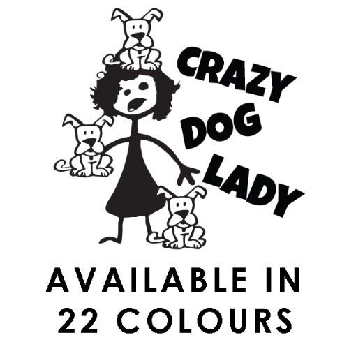 Crazy Dog Lady Car Sticker Funny Vinyl Decal Window Laptop